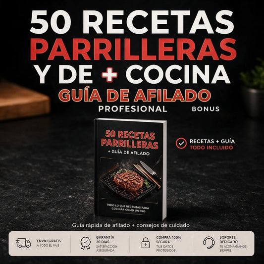 eBook | 50 Recetas Parrilleras y de Cocina + Guía de Afilado Profesional
